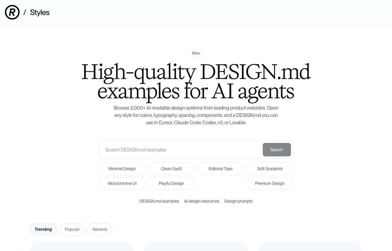 Refero (styles.refero.design): searchable, high-quality DESIGN.md examples for AI agents, filterable by brand, mood, color, and type
