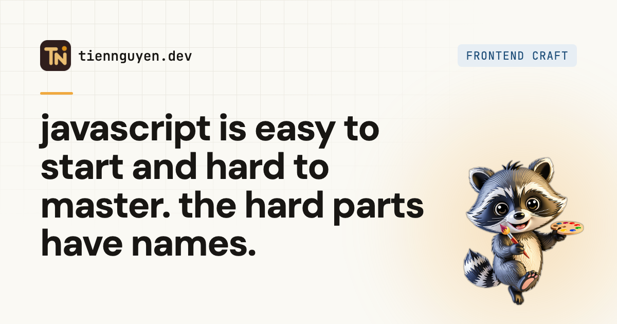 Is JavaScript hard to learn? The parts that actually are